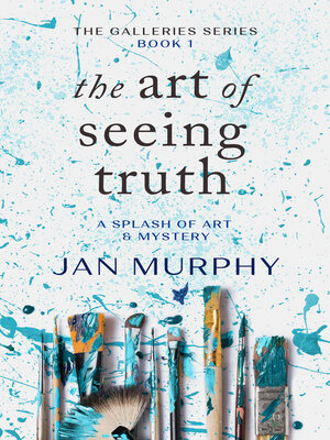 cover image of The Art of Seeing Truth